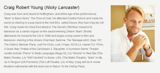 Craig Robert Young as Nicky Lancaster